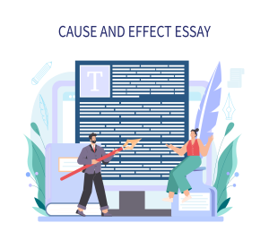 Cause and Effect Essays