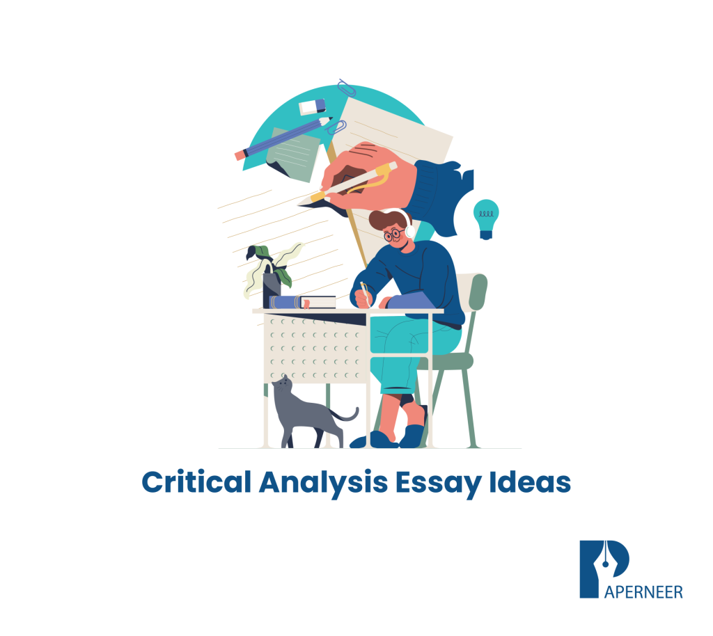 Critical Analysis Essay Ideas and topics