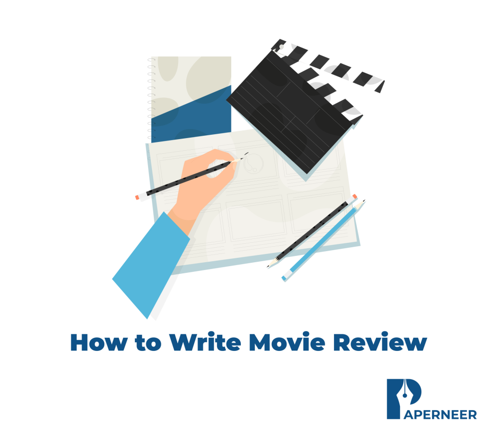 How to Write a Movie Review