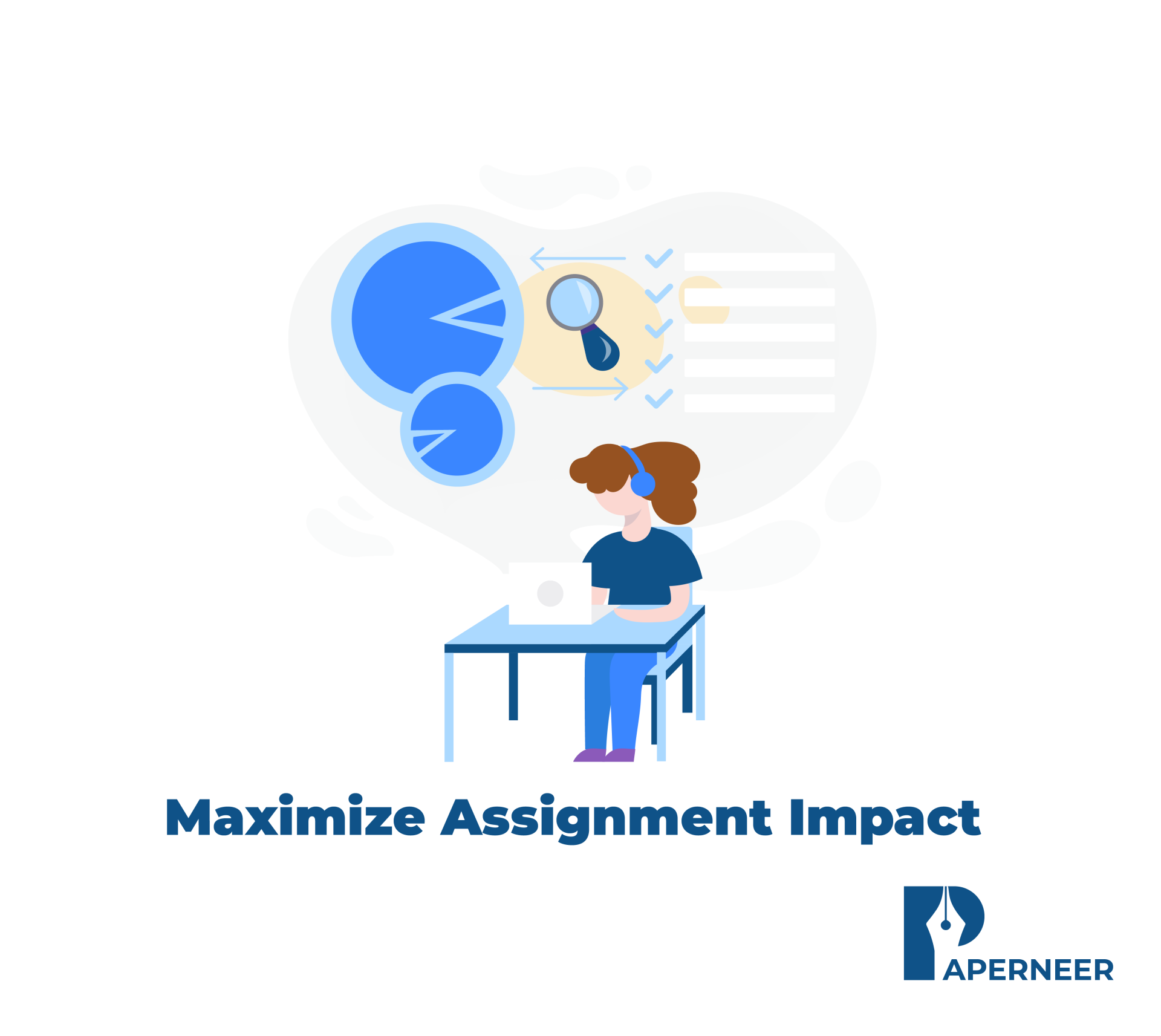 Learn the way to maximize Assignment Impact